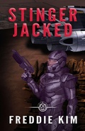 Cover: Stinger Jacked - Revelry Publishing