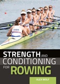 Cover: Strength and Conditioning for Rowing - The Crowood Press Ltd