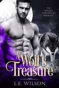 Cover: A Wolf's Treasure (The Kincaid Werewolves, #5) - Everblood Publishing