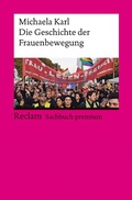 Cover: Die Geschichte der Frauenbewegung - Reclam