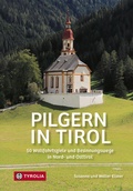 Cover: Pilgern in Tirol - Tyrolia
