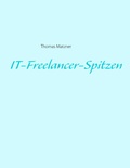 Cover: IT-Freelancer-Spitzen - Books on Demand