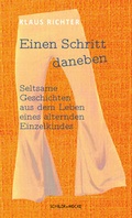 Cover: Einen Schritt daneben - Schiler & M&uuml;cke