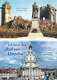 Enlarge image Cover: Ich hörte den Ruf aus Dresden - Hille, Ch