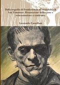 Cover: Dalla tragedia di Frankenstein all'incredulita di San Tommaso. Risurrezione della carne e reincarnazione a confronto. - Lulu.com