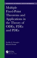 Cover: Multiple Fixed-Point Theorems and Applications in the Theory of ODEs, FDEs and PDEs - Chapman & Hall/CRC