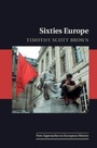 Cover: Sixties Europe - Cambridge University Press