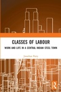 Cover: Classes of Labour - Routledge