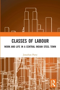 Enlarge image Cover: Classes of Labour - Routledge