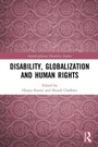 Cover: Disability, Globalization and Human Rights - Routledge