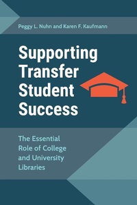 Abbildung von: Supporting Transfer Student Success - Libraries Unlimited Inc