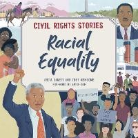 Enlarge image Cover: Civil Rights Stories: Racial Equality - Franklin Watts Ltd