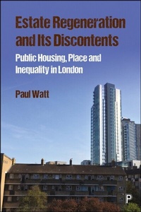 Abbildung von: Estate Regeneration and Its Discontents - Policy Press