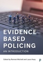 Cover: Evidence Based Policing - Policy Press