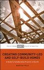 Cover: Creating Community-Led and Self-Build Homes - Policy Press