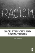 Cover: Race, Ethnicity and Social Theory - Routledge