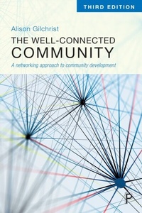 Enlarge image Cover: The Well-Connected Community - Policy Press