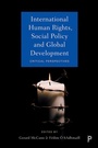 Cover: International Human Rights, Social Policy and Global Development - Policy Press