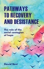 Cover: Pathways to Recovery and Desistance - Policy Press