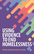 Cover: Using Evidence to End Homelessness - Policy Press