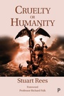 Cover: Cruelty or Humanity - Policy Press