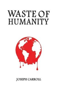 Enlarge image Cover: Waste of Humanity - Austin Macauley Publishers