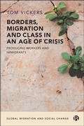 Cover: Borders, Migration and Class in an Age of Crisis - Bristol University Press