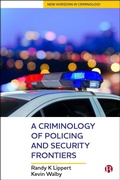 Bild: A Criminology of Policing and Security Frontiers - Bristol University Press