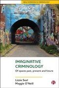 Cover: Imaginative Criminology - Bristol University Press