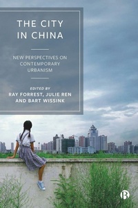 Enlarge image Cover: The City in China - Bristol University Press