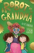 Cover: A Robot Ate My Grandma - Little Tiger