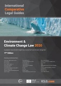 Abbildung von: The International Comparative Legal Guide to: Environment & Climate Change Law 2020 - Global Legal Group Ltd