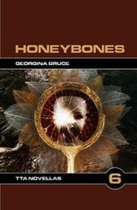 Enlarge image Cover: Honeybones - TTA Press