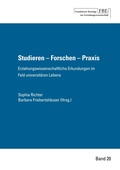 Cover: Studieren - Forschen - Praxis. - Johann W. Goethe Universit&auml;t - Dekanat