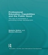Bild vergrößern Bild: Professional Education, Capabilities and the Public Good - Routledge