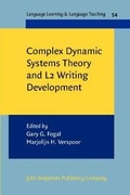 Cover: Complex Dynamic Systems Theory and L2 Writing Development - John Benjamins Publishing Co