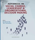 Cover: Advances in Social Change, Leadership and Organizational Decision Making - Bloomsbury Publishing India Pvt Ltd