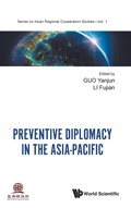 Cover: Preventive Diplomacy In The Asia-pacific - World Scientific Publishing Co Pte Ltd