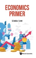Cover: Economics Primer - World Scientific Publishing Co Pte Ltd