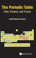 Cover: Periodic Table, The: Past, Present, And Future - World Scientific Publishing Co Pte Ltd
