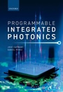 Cover: Programmable Integrated Photonics - OUP eBook