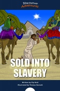 Cover: Sold into Slavery - Bible Pathway Adventures