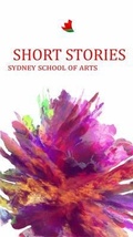 Cover: Short Stories Sydney School of Arts - 31556151122