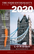 Cover: London - 2020 (The Food Enthusiast's Complete Restaurant Guide) - The Food Enthusiast's Complete Restaurant Guide