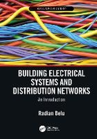 Abbildung von: Building Electrical Systems and Distribution Networks - CRC Press