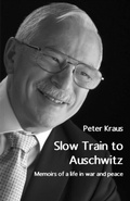 Cover: Slow Train to Auschwitz - Distributed By Ingram Spark