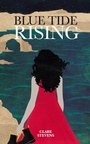 Cover: Blue Tide Rising - INSPIRED QUILL