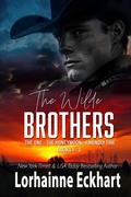 Cover: The Wilde Brothers Books 1 - 3 - Lorhainne Eckhart, INC.