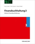 Cover: Finanzbuchhaltung 3 - H&ouml;here Finanzbuchhaltung, Bundle - SKV