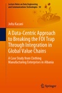Cover: A Data-Centric Approach to Breaking the FDI Trap Through Integration in Global Value Chains - Springer